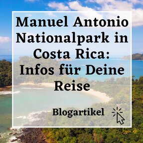 Blogartikel Manuel Antonio