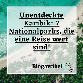 Blogartikel Unentdeckte Karibik